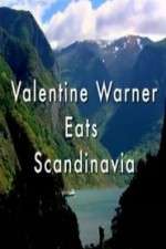 Valentine Warner Eats Scandinavia
