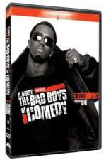 P Diddy Presents the Bad Boys of Comedy